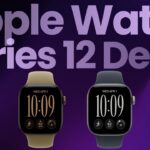 Exciting updates in the Apple Watch Series 12